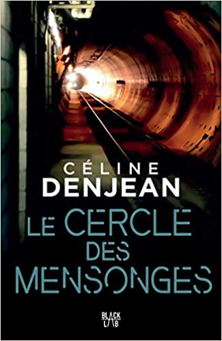 Le cercle des mensonges