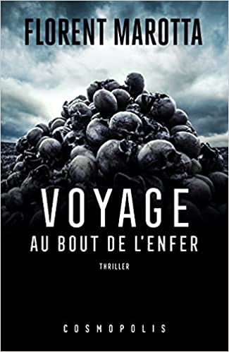 Voyage au bout de l'enfer