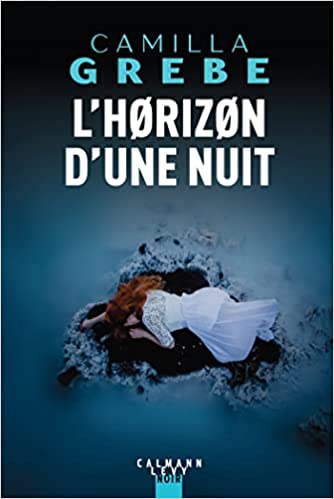 L'horizon d'une nuit
