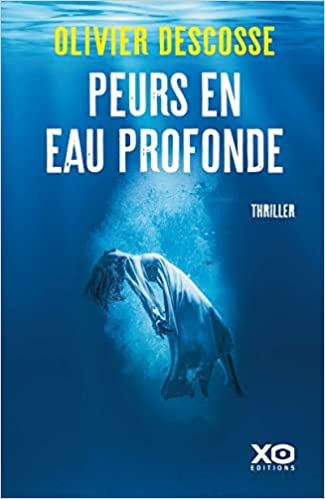 Peurs en eau profonde