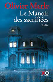 Le manoir des sacrifiées