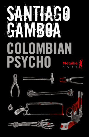 editions-metailie.com-peche-mortel-colombian-psycho-hd-300x460
