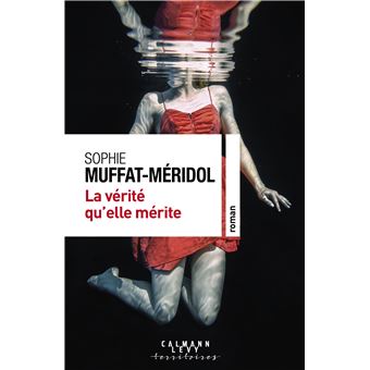 La-Verite-qu-elle-merite