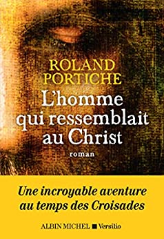 L'homme qui ressemblait au christ