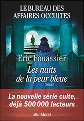 LES NUITS DE LA PEUR BLEUE