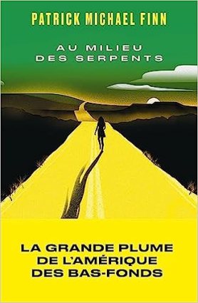 Au milieu des serpents